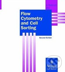 Levně Flow Cytometry and Cell Sorting - Andreas Radbruch - kniha z kategorie Odborné a náučné