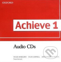 Audiokniha: Achieve 1: Audio CDs (Oxford University Press). Oxford University Press, 2009