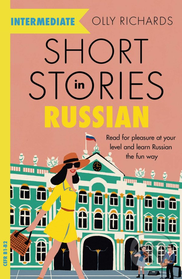 Levně Short Stories in Russian for Intermediate Learners - kniha z kategorie Beletria