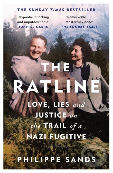 Levně The Ratline (Love, Lies and Justice on the Trail of a Nazi Fugitive) - kniha z kategorie História