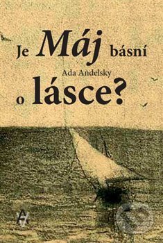 Je Máj básní o lásce? koupíte na Martinus.cz