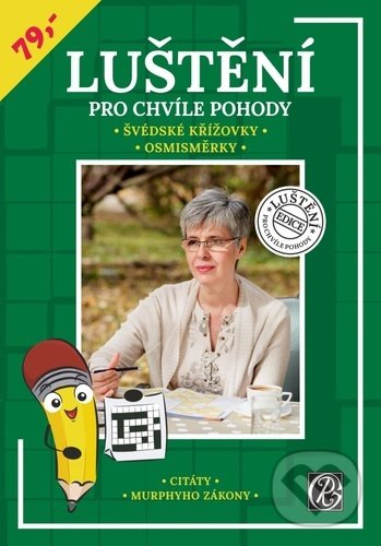 Luštění pro chvíle pohody