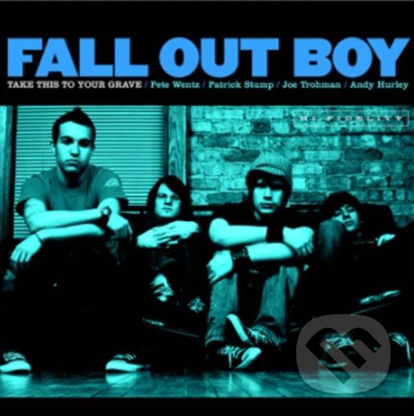 Levně Fall Out Boy: Take This to Your Grave LP (1 LP) - Fall Out Boy
