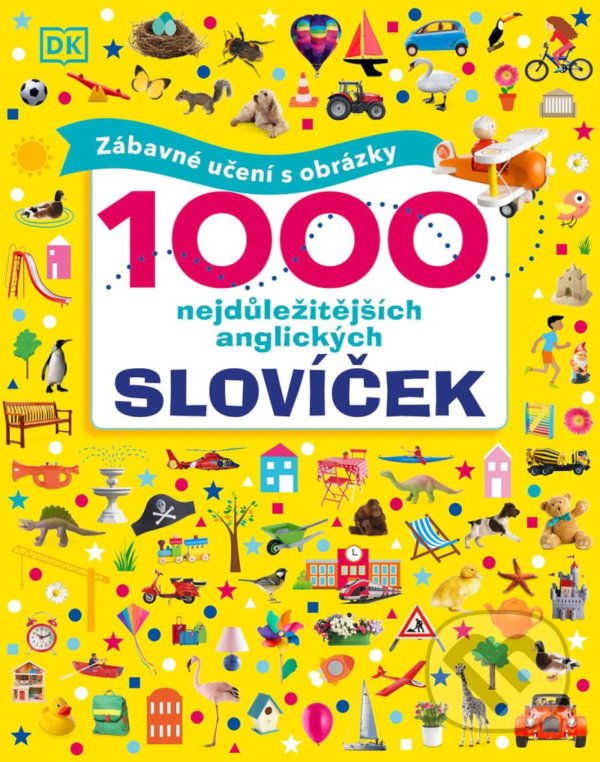 Levně 1000 nejdůležitějších anglických slovíček (Zábavné učení s obrázky) - kniha z kategorie Jazykové učebnice a slovníky