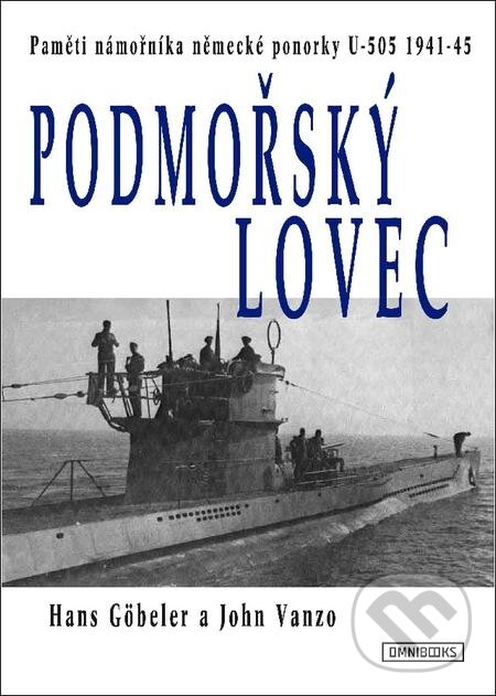 Podmořský lovec - Hans Göbeler, John Vanzo, Omnibooks