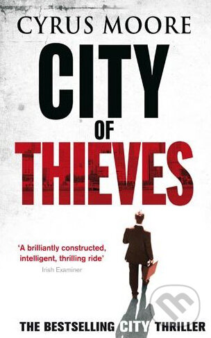 Levně City of Thieves - Cyrus Moore - kniha z kategorie Beletria