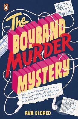 Levně The Boyband Murder Mystery - Ava Eldred - kniha z kategorie Beletria