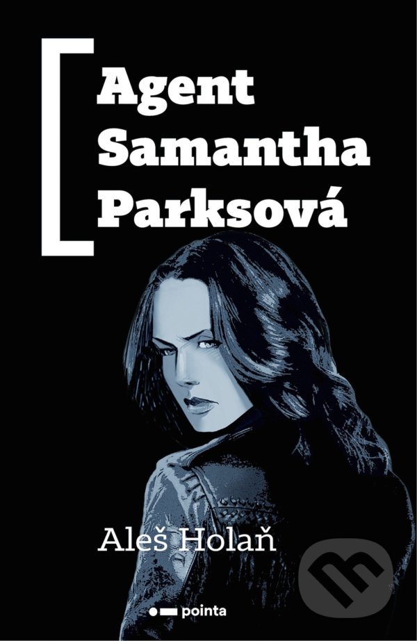 Levně Agent Samantha Parksová - Aleš Holaň - kniha z kategorie Sci-fi