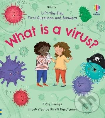 Levně What is a Virus? - Katie Daynes, Kirsti Beautyman (ilustrátor) - kniha z kategorie Pre deti a mládež