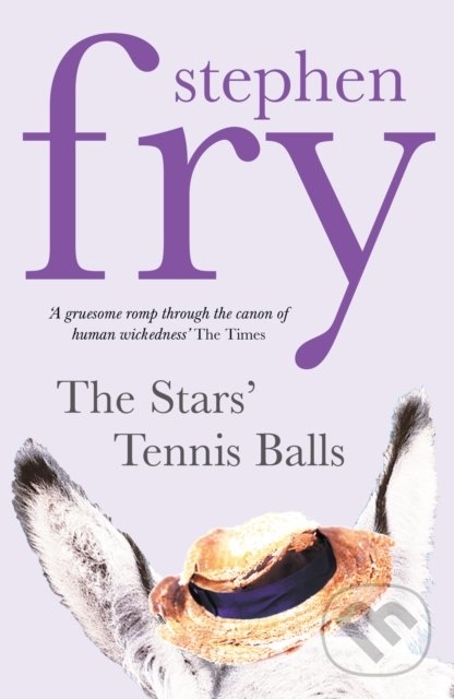 Levně The Stars' Tennis Balls - Stephen Fry - kniha z kategorie Thrillery