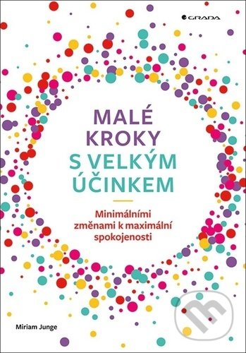 Kniha Malé kroky s velkým účinkem