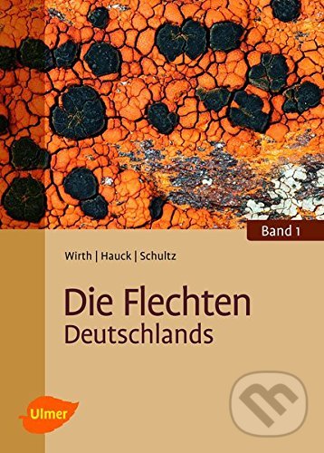 Levně Die Flechten Deutschlands - Volkmar Wirth - kniha z kategorie Prírodné vedy a technika