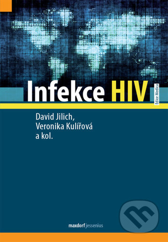 Levně Infekce HIV - David Jilich, Veronika Kulířová - kniha z kategorie Medicína