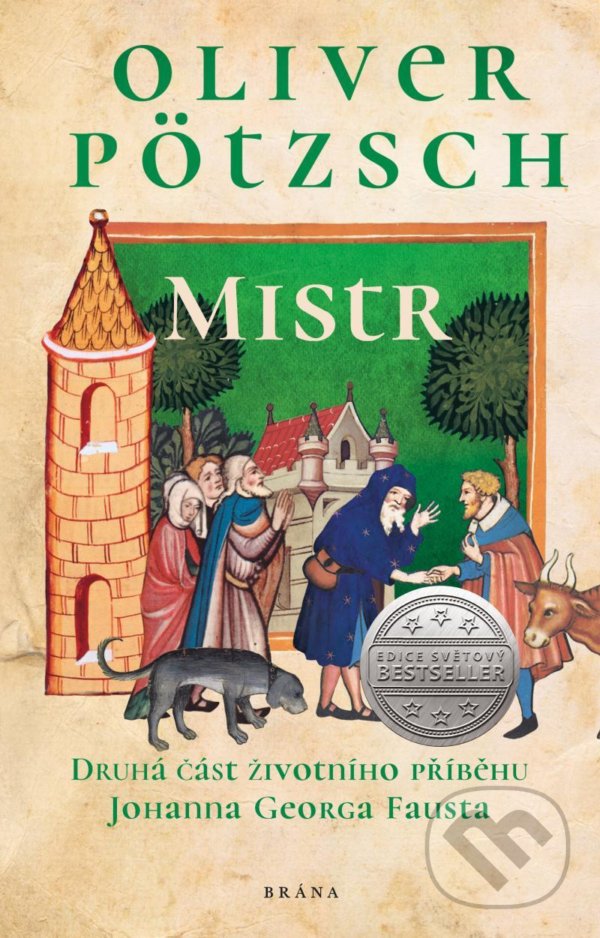 Levně Mistr (Druhá část životního příběhu Johanna Georga Fausta) - kniha z kategorie Beletria