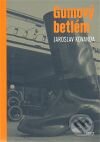 Levně Gumový betlém - Jaroslav Kovanda - kniha z kategorie Beletria