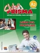 Levně Club Prisma A2 - Libro del profesor - kniha z kategorie Jazykové učebnice a slovníky