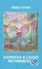 Kniha: Kosmická a lidská metamorfóza (Rudolf Steiner). Michael, 2010