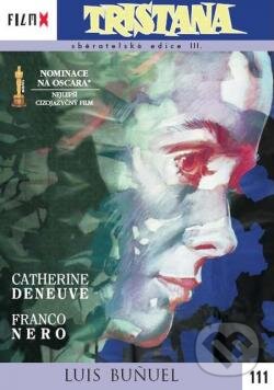 Levně Tristana - Film X - Luis Buñuel - film z kategorie Mysteriózne drámy