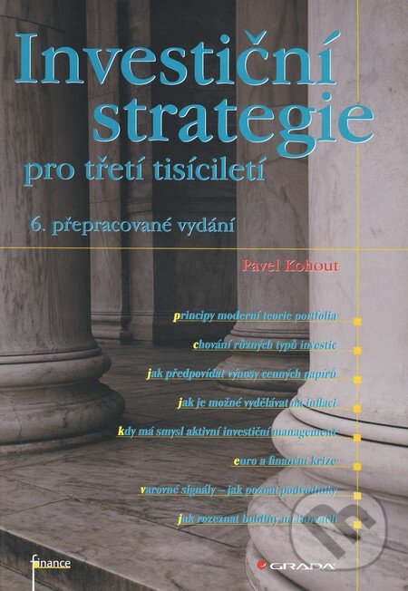Investiční strategie pro třetí tisíciletí - Pavel Kohout, Grada, 2010