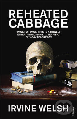 Levně Reheated Cabbage - Irvine Welsh - kniha z kategorie Beletria