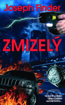 Kniha: Zmizelý (Joseph Finder). Metafora, 2010