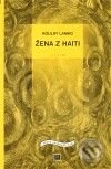 Levně Žena z Haiti - Koulsy Lamko - kniha z kategorie Dráma a divadelné hry
