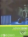 Světelný design pro divadlo, koncerty, výstavy a živé akce - Nick Moran, Divadelní ústav, 2010