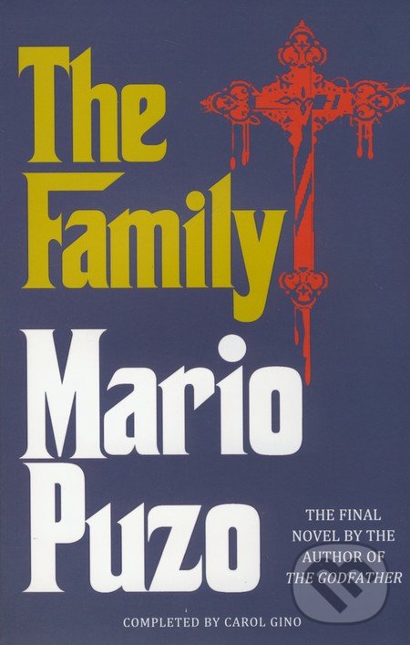 The Family - Mario Puzo, Arrow Books, 2009