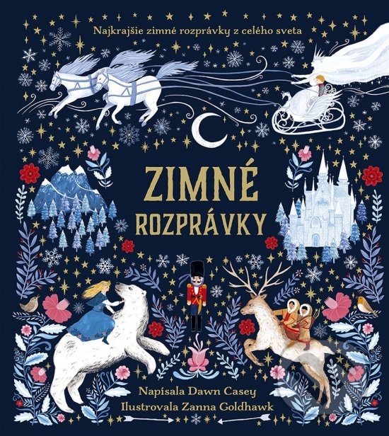 Levně Zimné rozprávky (Najkrajšie zimné rozprávky z celého sveta) - kniha z kategorie Básničky