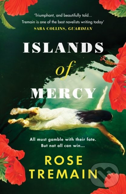Levně Islands of Mercy - Rose Tremain - kniha z kategorie Beletria