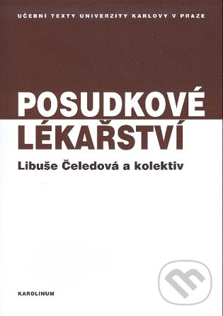 Posudkové lékařství - Libuše Čeledová a kol., Karolinum, 2010