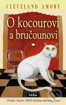 Kniha: O kocourovi a Bručounovi (Amory Cleveland). Práh, 2010