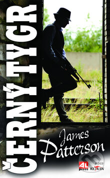 Černý tygr - James Patterson, Alpress, 2010