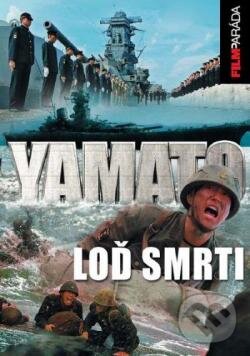 Levně Yamato - Loď smrti - Junya Sato - film z kategorie Vojnové dokumenty