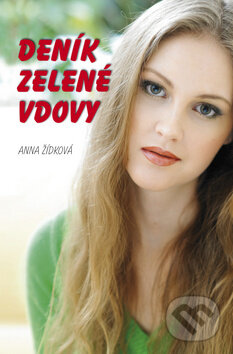 Levně Deník zelené vdovy - Anna Žídková - kniha z kategorie Detektívky