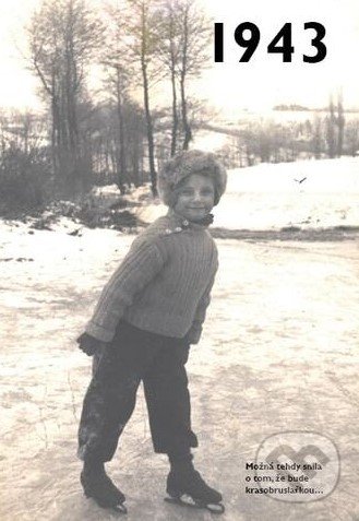 Levně Jaké to tenkrát bylo aneb Co se stalo v roce, kdy jste se narodili 1943 - kniha z kategorie História