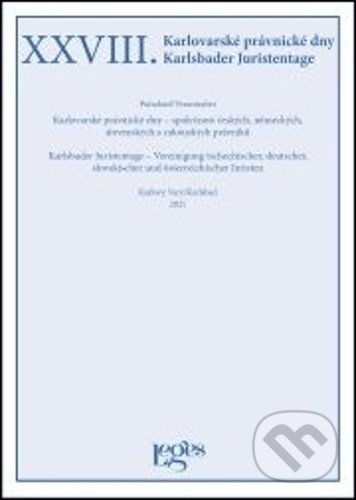 Levně XXVIII. Karlovarské právnické dny - Vladimír Zoufalý - kniha z kategorie Rímske právo