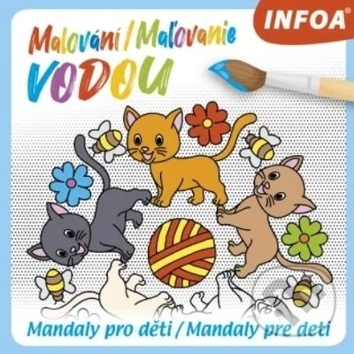 Levně Malování / Maľovanie vodou - Mandaly pro děti / Mandaly pre deti - kniha z kategorie Kreslenie