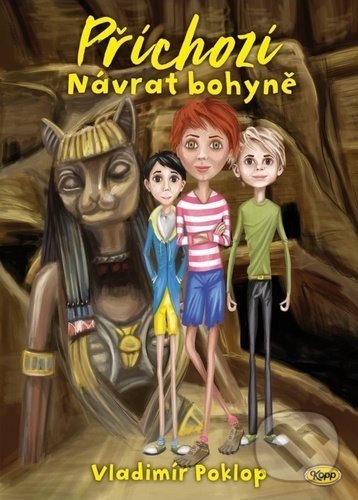 Levně Příchozí Návrat bohyně - Vladimír Poklop - kniha z kategorie Fantasy