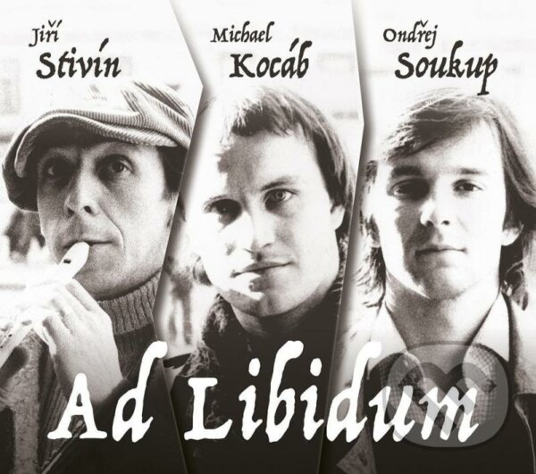 Levně Ondřej Soukup, Michael Kocáb, Jiří Stivín: Ad libitum