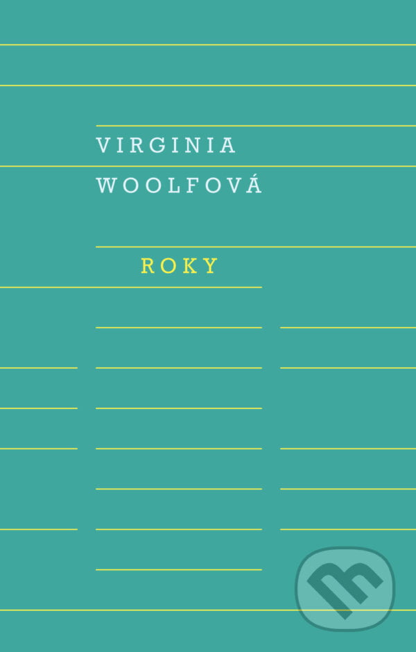 Roky - Virginia Woolf, Odeon CZ, 2021