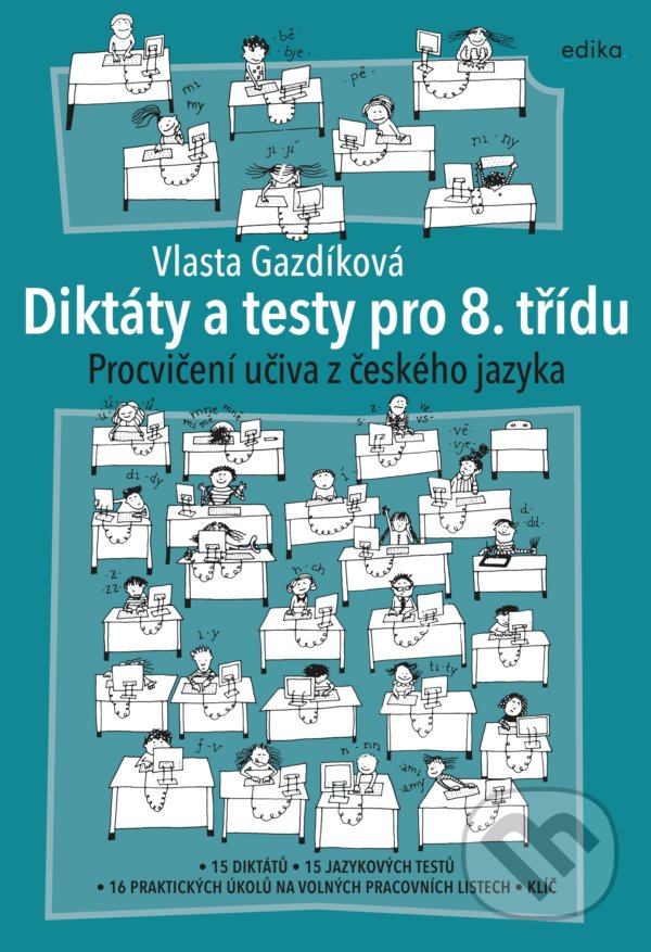 Kniha: Diktáty a testy pro 8. třídu (Vlasta Gazdíková). Edika, 2021