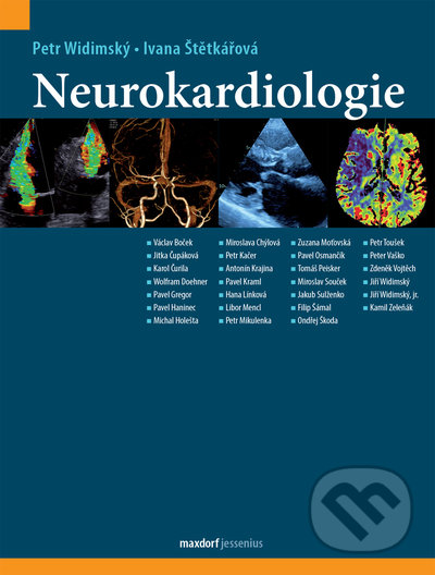 Levně Neurokardiologie - Petr Widimský, Ivana Štětkářová - kniha z kategorie Neurológia