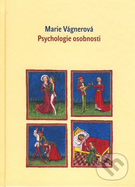 Psychologie osobnosti - Marie Vágnerová, Karolinum, 2010