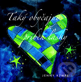 Levně Taký obyčajný príbeh lásky - Jenny Kempe - kniha z kategorie Romantické