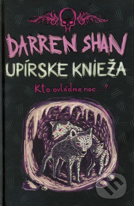 Upírske knieža - Sága Darrena Shana 6 - Darren Shan, Slovart, 2011