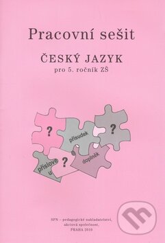 Levně Český jazyk po 5. ročník ZŠ (Pracovní sešit) - kniha z kategorie Jazykové učebnice a slovníky