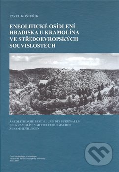 Levně Eneolitické osídlení hradiska u Kramolína - Pavel Koštuřík - kniha z kategorie História