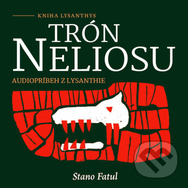 Audiokniha: Trón Neliosu (Stano Fatul). , 2021