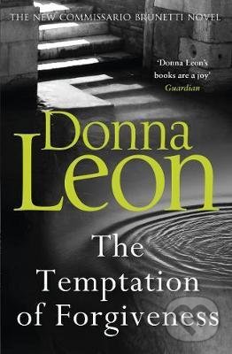 Levně The Temptation of Forgiveness - Donna Leon - kniha z kategorie Romantické